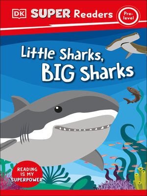cover image of Little Sharks Big Sharks